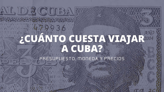 ¿Cuánto dinero deberías llevar a Cuba? Guía práctica para tu viaje